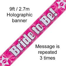 (image for) Bride to Be Banner (2.7m) - Click Image to Close