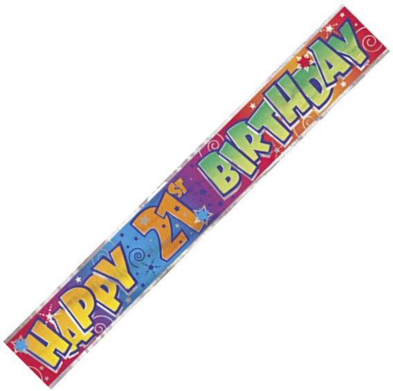 (image for) Happy 21st Birthday Foil Banner (3.65m) - Click Image to Close